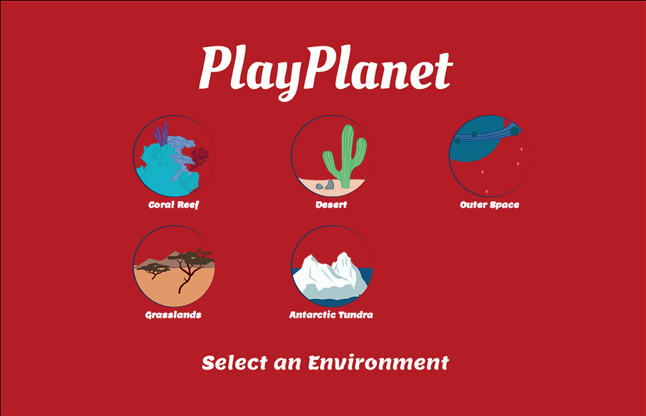 5 environments to choose from